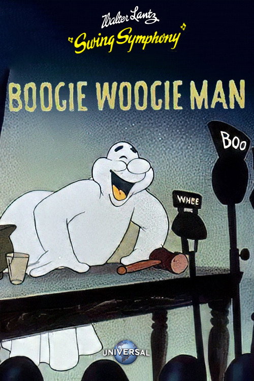 Boogie Woogie Man (Will Get You If You Don't Watch Out) (1943) movie poster