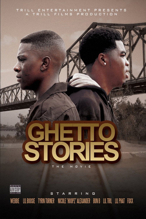 Ghetto Stories: The Movie (2010) movie poster