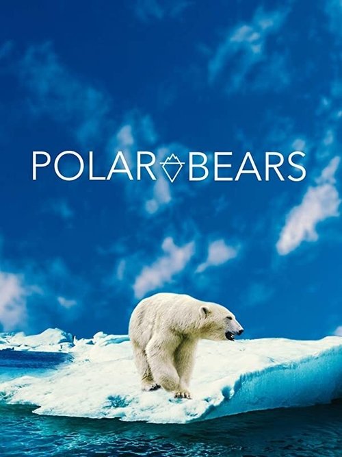Polar Bears (2021) movie poster
