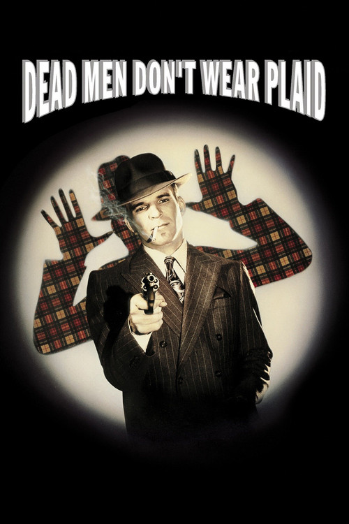 Dead Men Don't Wear Plaid (1982) movie poster