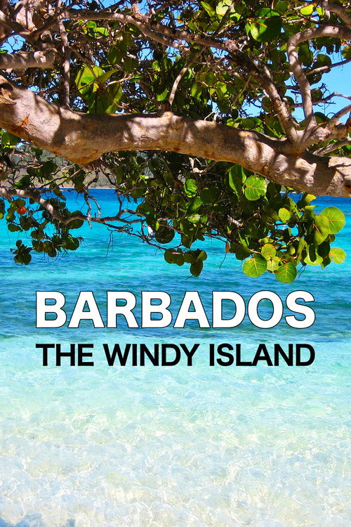 Barbados the Windy Island (2022) movie poster