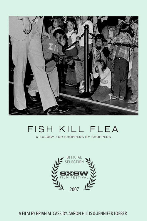 Fish Kill Flea (2007) movie poster