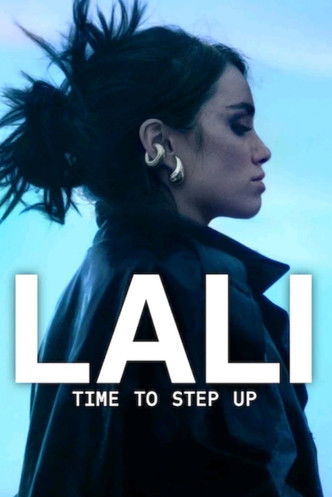 Lali: Time To Step Up (2025) movie poster