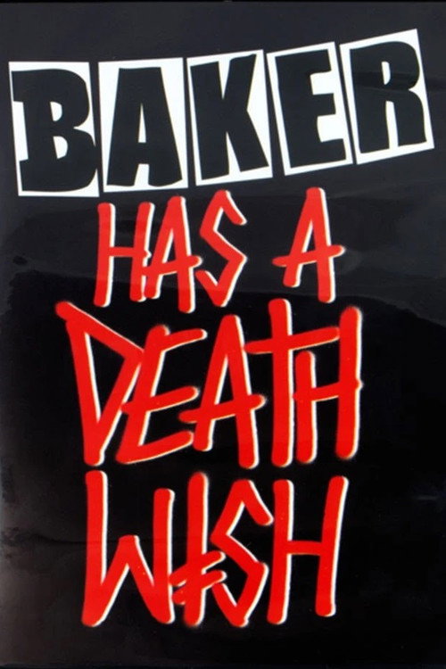 Baker has a Deathwish (2008) movie poster