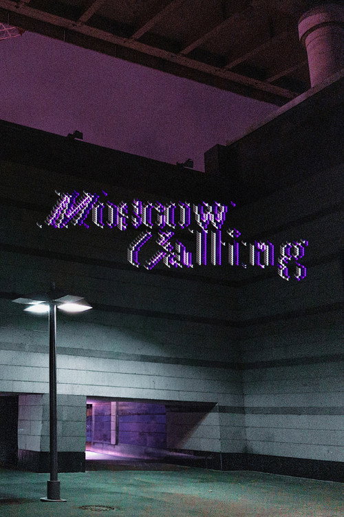 Moscow Calling (2022) movie poster