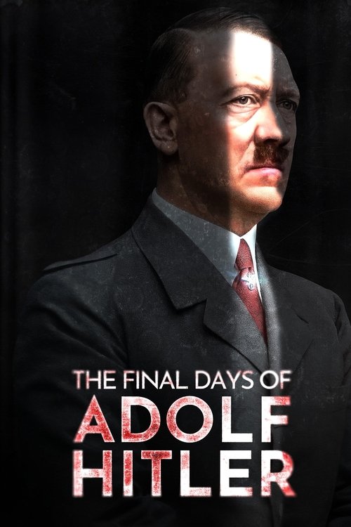 The Final Days of Adolf Hitler (2024) movie poster