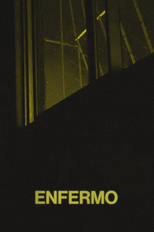 ENFERMO (2023) movie poster