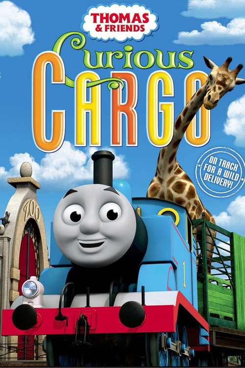 Thomas & Friends: Curious Cargo (2012) movie poster