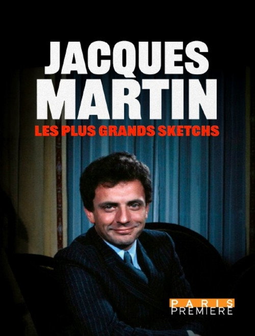 Jacques Martin : les plus grands sketchs (2026) movie poster