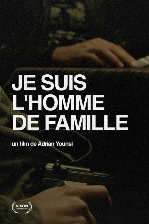 Je Suis L'Homme De Famille (2018) movie poster