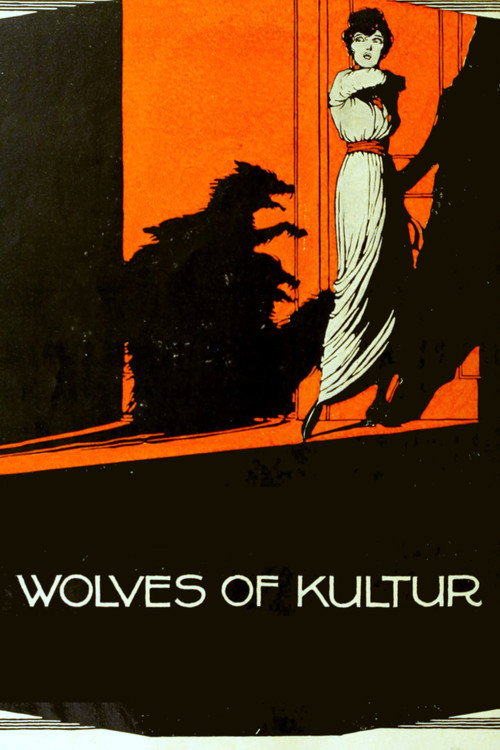 Wolves of Kultur (1918) movie poster