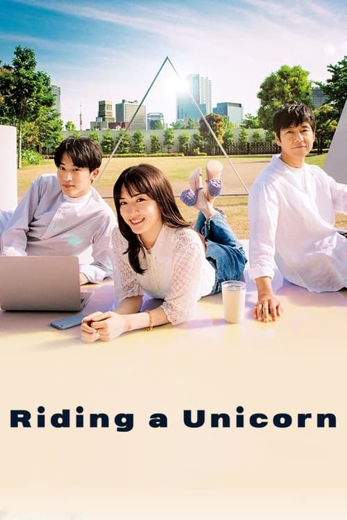 Riding a Unicorn (2022) TV show poster