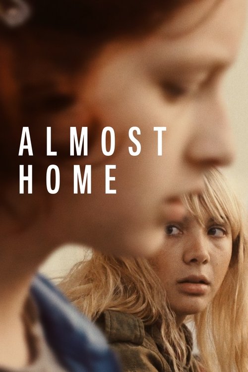 Almost Home (2019) movie poster