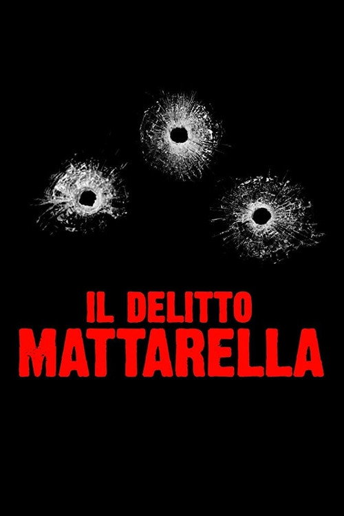 Il delitto Mattarella (2020) movie poster