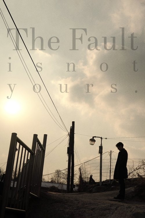 The Fault is Not Yours (2019) movie poster