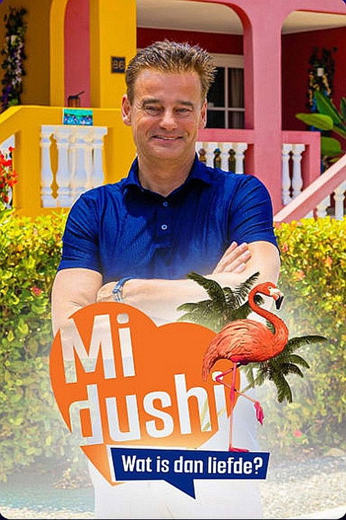 Mi Dushi: Wat is dan liefde? (2026) TV show poster