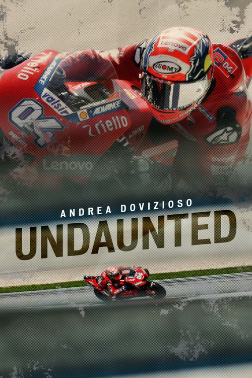 Andrea Dovizioso: Undaunted (2020) movie poster