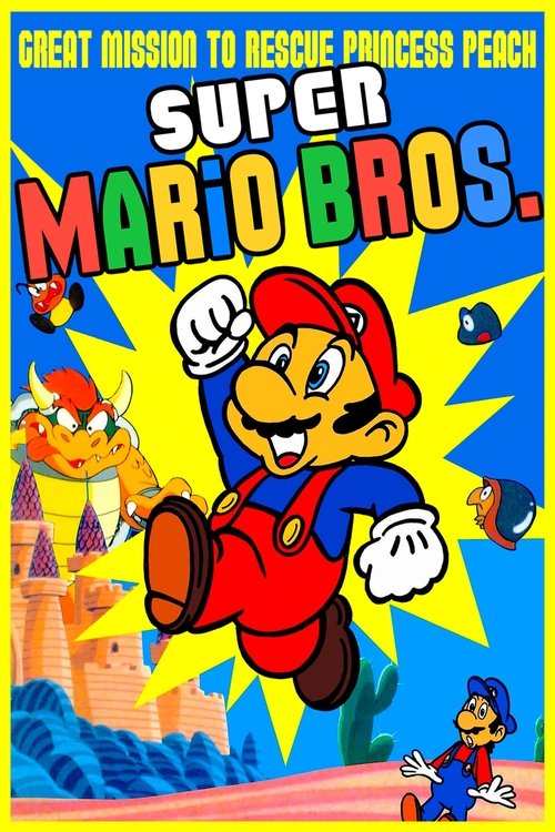 Super Mario Brothers: Great Mission to Rescue Princess Peach (1986) movie poster
