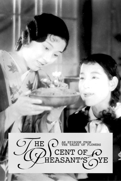 The Scent of Pheasant’s Eye: An Episode from the Tales of Flowers (1935) movie poster