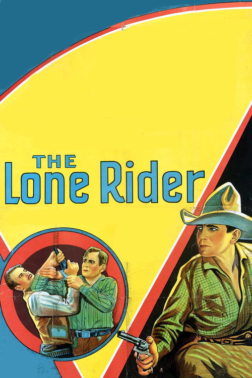 The Lone Rider (1930) movie poster