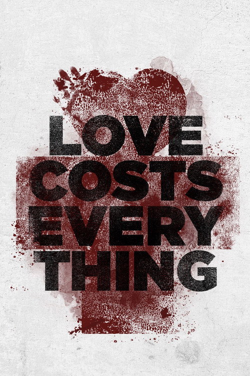 Love Costs Everything (2011) movie poster