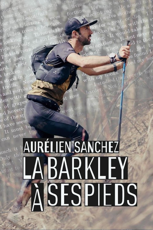 Aurélien Sanchez, la Barkley à ses pieds (2024) movie poster