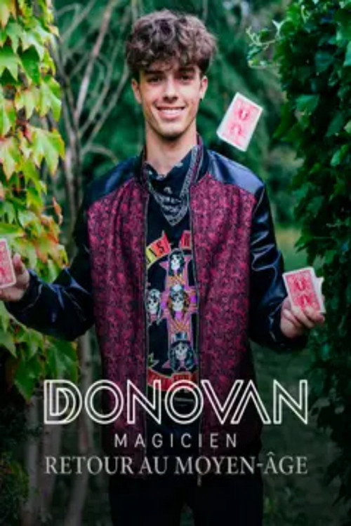 Donovan Magicien : Retour au Moyen Âge (2025) movie poster