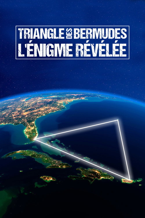 Triangle des Bermudes : L'Énigme révélée (2016) movie poster