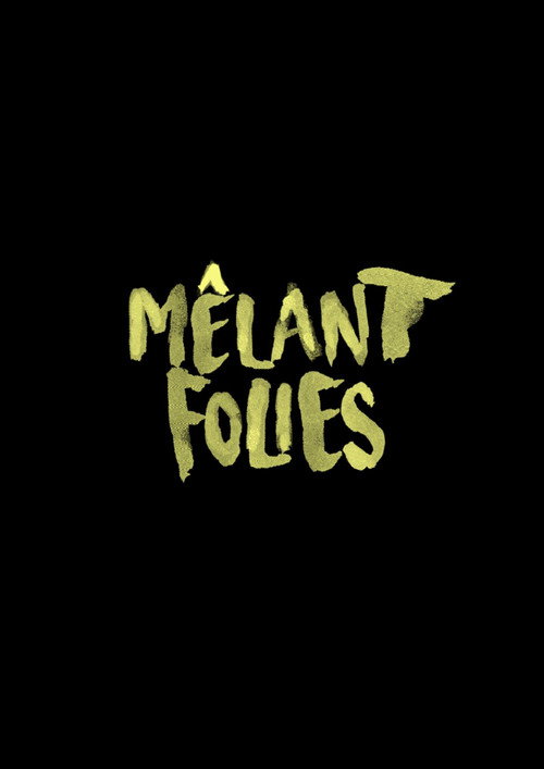 Mêlant Folies (2023) movie poster