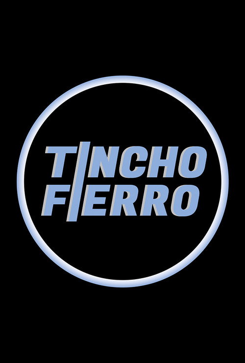 Tincho Fierro (2022) TV show poster