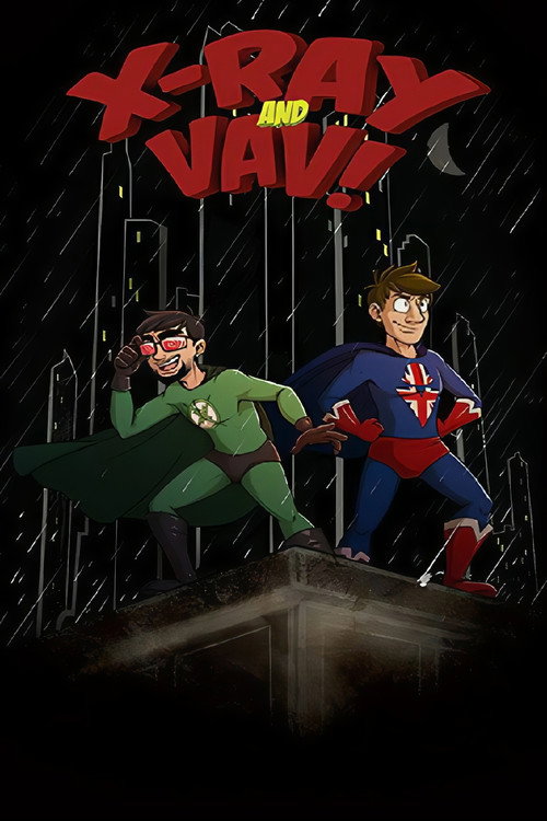 X-Ray and Vav (2014) TV show poster