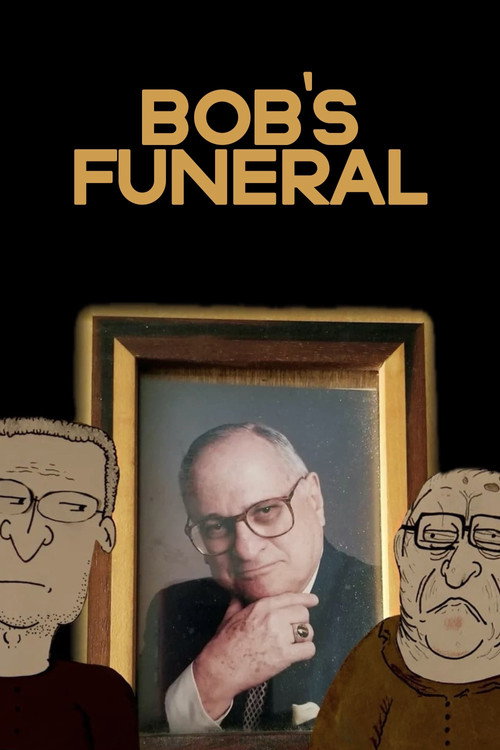 Bob's Funeral (2024) movie poster