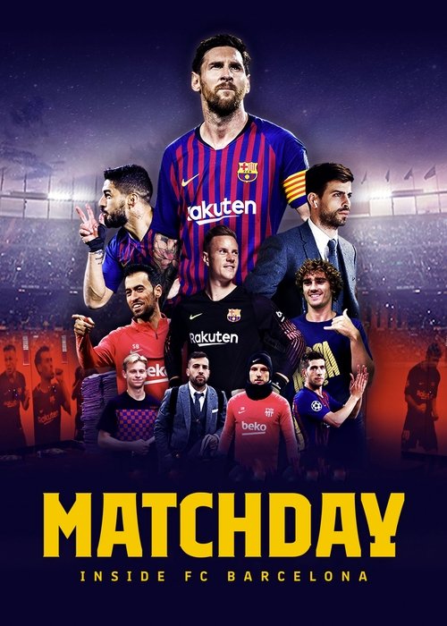 Matchday: Inside FC Barcelona (2019) TV show poster