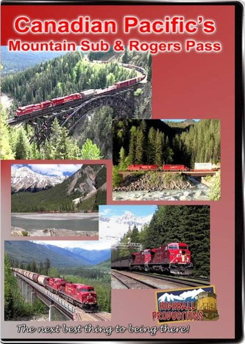 Canadian Pacific's Mountain Sub & Rogers Pass (1999) movie poster