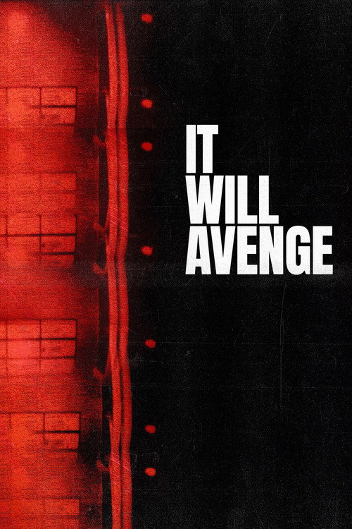 It Will Avenge (2018) movie poster