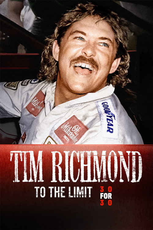 Tim Richmond: To the Limit (2010) movie poster
