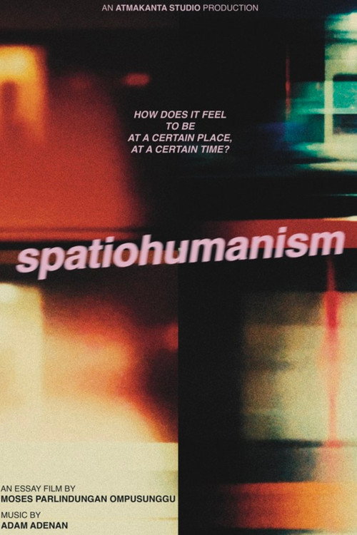 spatiohumanism (2022) movie poster