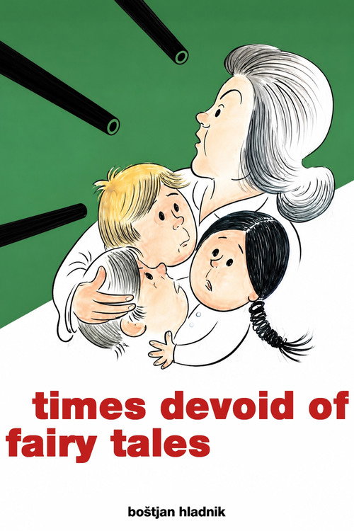 Times Devoid of Fairy Tales (1986) movie poster