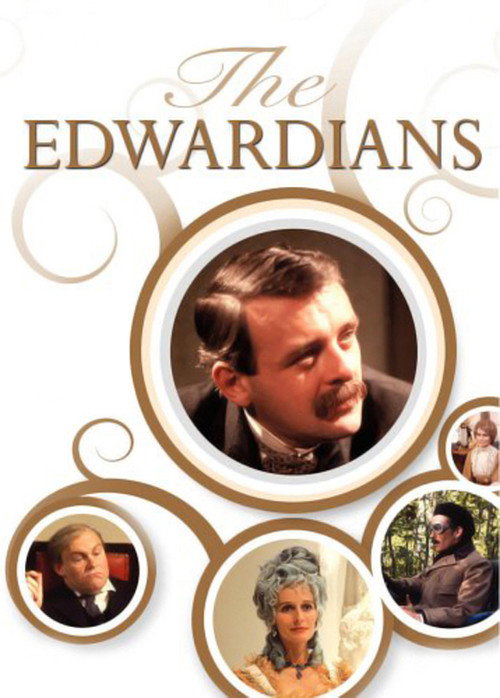 The Edwardians (1972) TV show poster