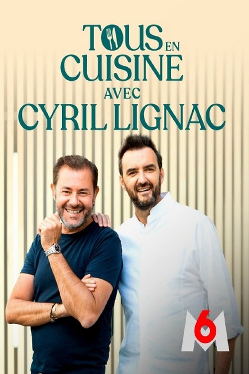Tous en cuisine avec Cyril Lignac (2020) TV show poster