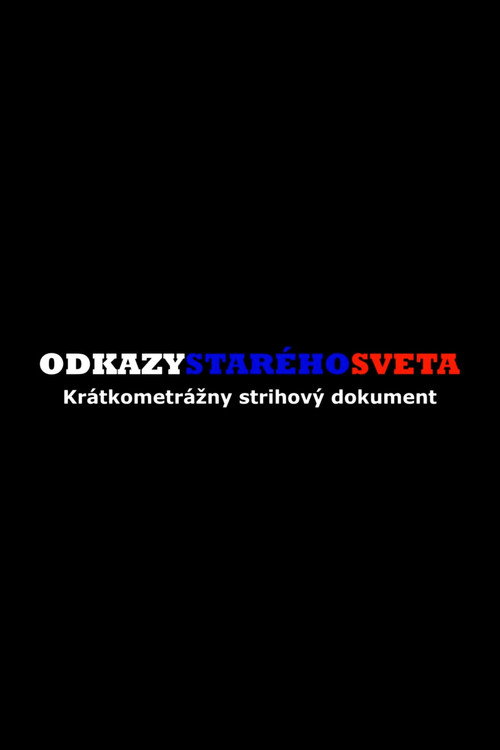 Odkazy starého sveta (2024) movie poster
