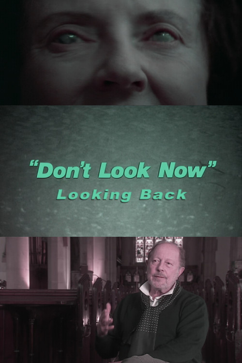 Don't Look Now: Looking Back (2002) movie poster