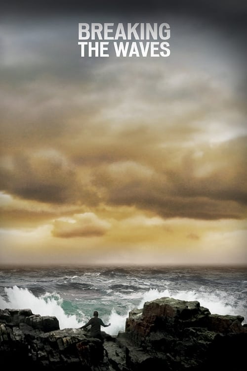 Breaking the Waves (1996) movie poster