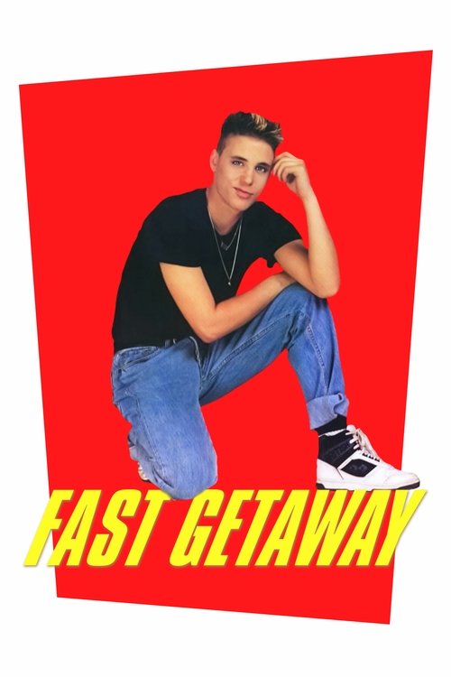 Fast Getaway (1991) movie poster