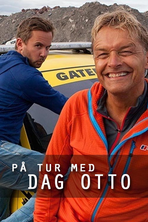 På tur med Dag Otto (2014) TV show poster