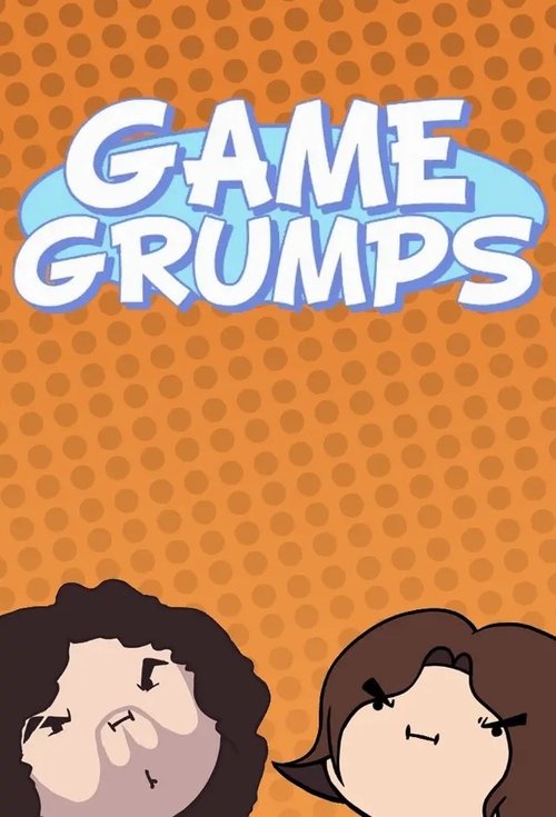 Game Grumps (2012) TV show poster