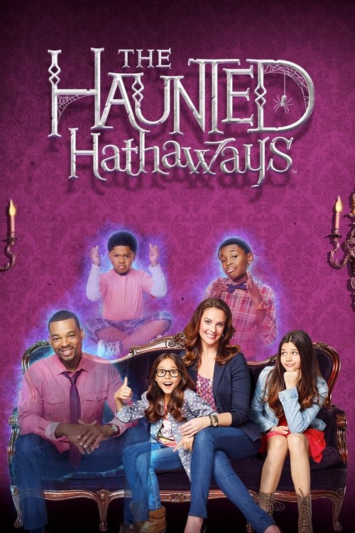 The Haunted Hathaways (2013) TV show poster