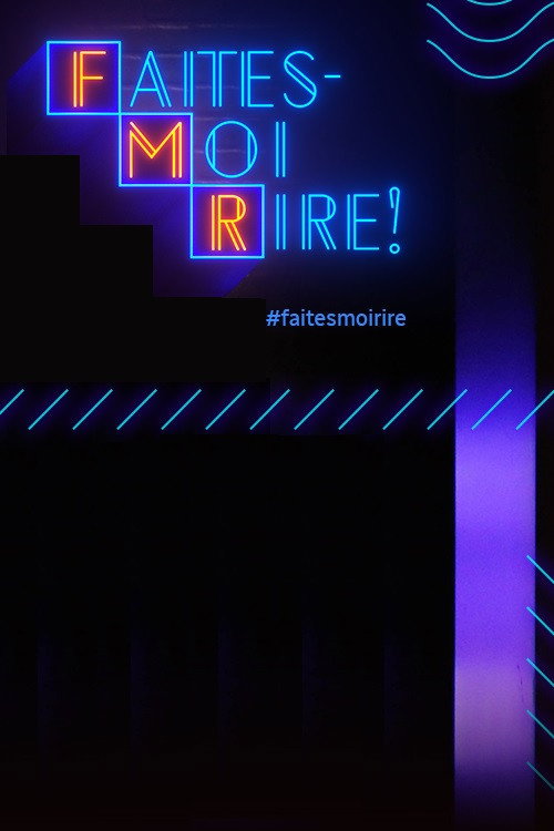 Faites-moi rire! (2019) TV show poster