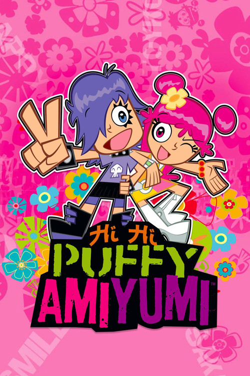 Hi Hi Puffy AmiYumi (2004) TV show poster