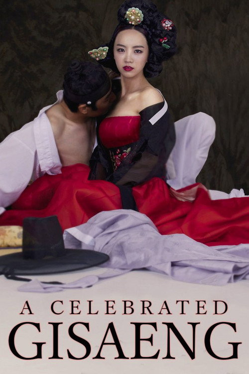 The Celebrated Gisaeng (2014) movie poster